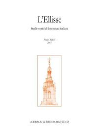 Cover image for L'Ellisse, 12/1 - 2017: I Primi Lincei. Le Biografie Manoscritte