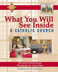 Cover image for What You Will See Inside a Catholic Church