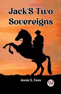 Cover image for Jack'S Two Sovereigns