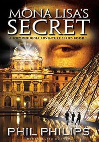 Cover image for Mona Lisa's Secret: A Historical Fiction Mystery & Suspense Novel