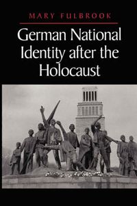 Cover image for German National Identity After the Holocaust