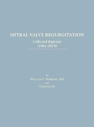 Mitral Valve Regurgitation