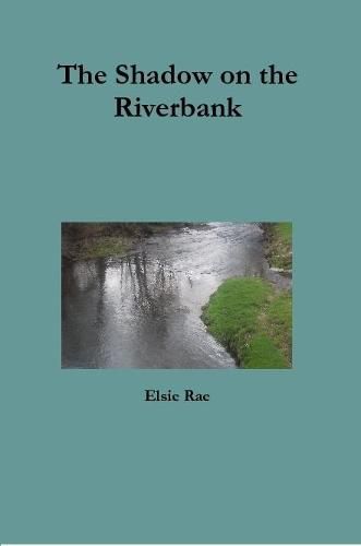 Cover image for The Shadow on the Riverbank