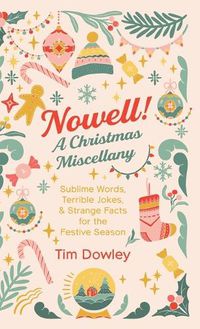 Cover image for Nowell! a Christmas Miscellany