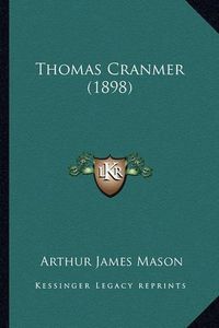 Cover image for Thomas Cranmer (1898)