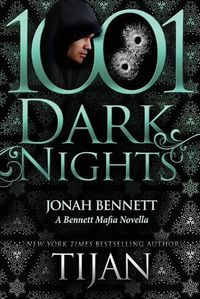 Cover image for Jonah Bennett: A Bennett Mafia Novella