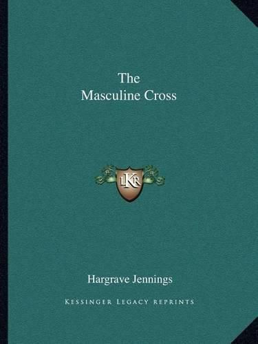 The Masculine Cross