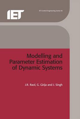 Cover image for Modelling and Parameter Estimation of Dynamic Systems