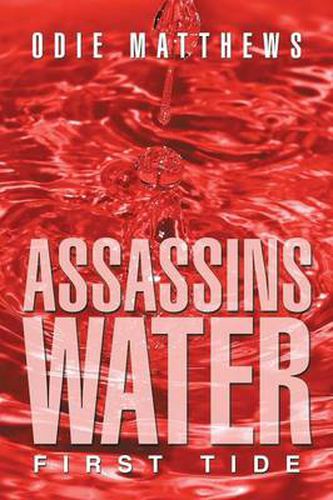 Cover image for Assassins Water: First Tide