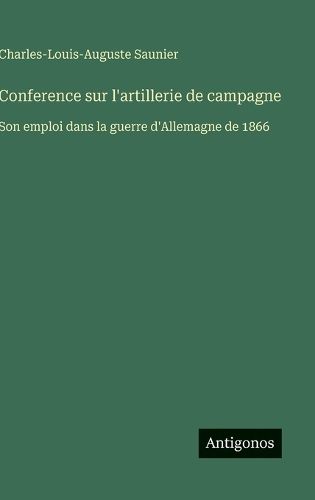 Cover image for Conference sur l'artillerie de campagne