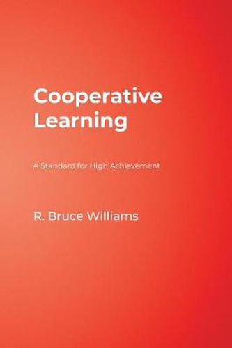 Cover image for Cooperative Learning: A Standard for High Achievement