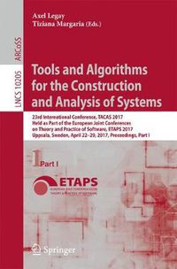 Cover image for Tools and Algorithms for the Construction and Analysis of Systems