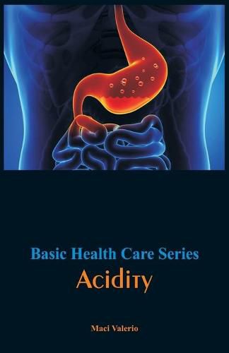 Cover image for Basic Health Care Series - Acidity