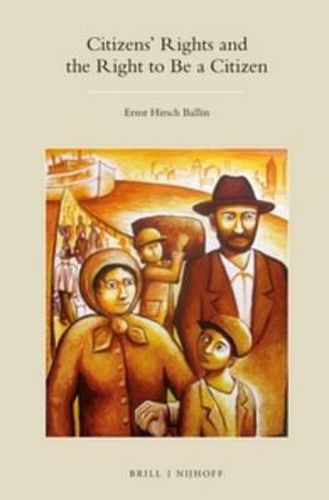 Cover image for Citizens' Rights and the Right to Be a Citizen