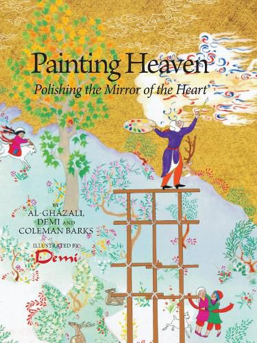 Cover image for Painting Heaven: Polishing the Mirror of the Heart