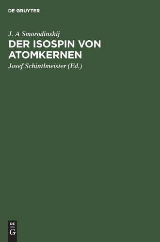 Cover image for Der Isospin von Atomkernen