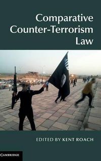 Cover image for Comparative Counter-Terrorism Law