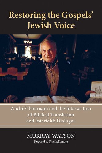 Cover image for Restoring the Gospels' Jewish Voice