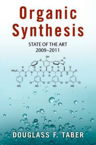 Organic Synthesis: State of the Art 2009 - 2011