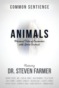 Cover image for Animals: Personal Tales of Encounters with Spirit Animals