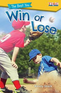 Cover image for The Best You: Win or Lose