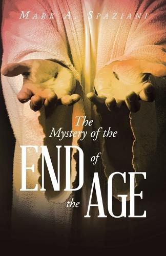 Cover image for The Mystery of the End of the Age