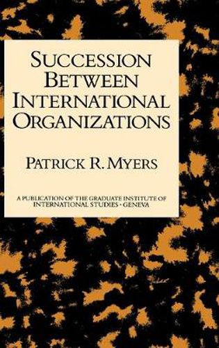 Cover image for Succession Between International Organizations