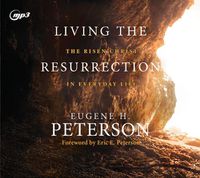 Cover image for Living the Resurrection: The Risen Christ in Everyday Life