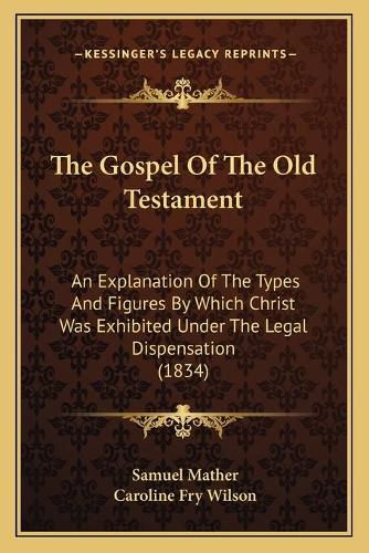 Cover image for The Gospel Of The Old Testament