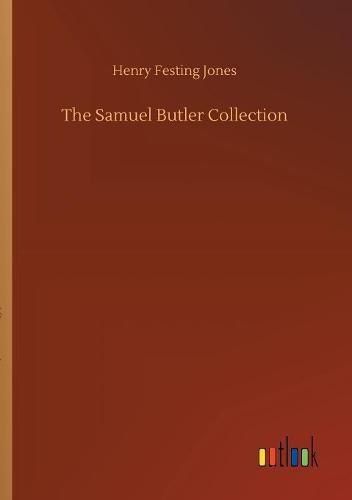 The Samuel Butler Collection