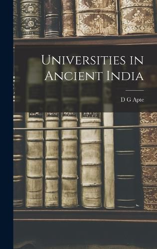 Cover image for Universities in Ancient India