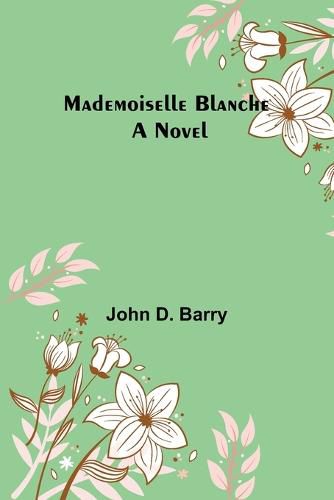 Cover image for Mademoiselle Blanche