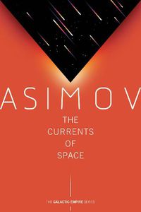 Cover image for The Currents of Space