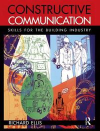 Cover image for Constructive Communication: Skills for the building industry