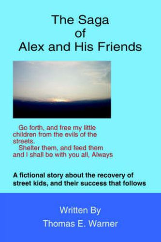 Cover image for The Saga of Alex and His Friends