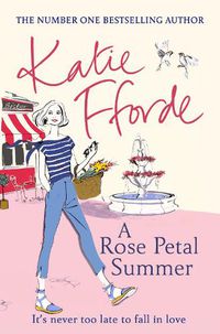 Cover image for A Rose Petal Summer: The #1 Sunday Times bestseller