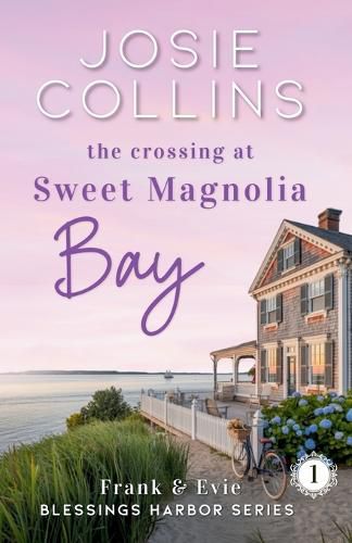 Cover image for The Crossing at Sweet Magnolia Bay