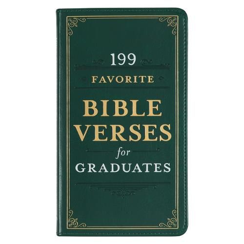 Cover image for 199 Favorite Bible Verses for Graduates Faux Leather