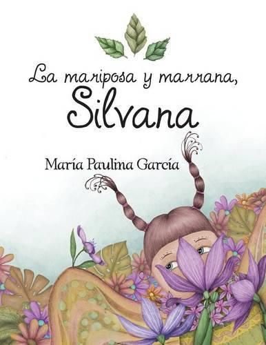 Cover image for La mariposa y marrana, Silvana