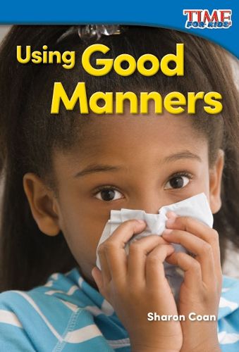 Cover image for Using Good Manners