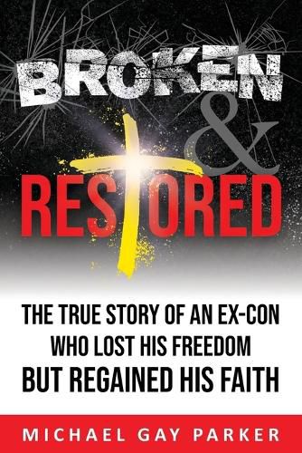 Cover image for Broken & Restored