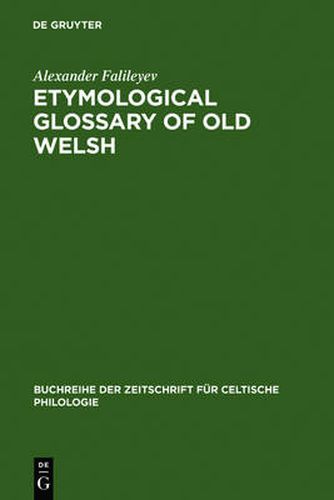 Cover image for Etymological Glossary of Old Welsh