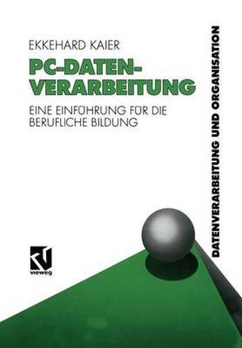 Cover image for Pc-Datenverarbeitung: Eine Einfuhrung Fur Die Berufliche Bildung