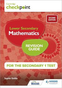 Cover image for Cambridge Checkpoint Lower Secondary Mathematics Revision Guide for the Secondary 1 Test 2nd edition