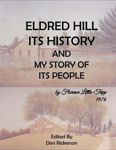 Eldred Hill, Is History