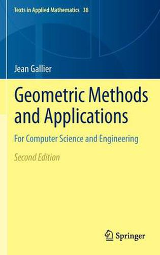 Cover image for Geometric Methods and Applications: For Computer Science and Engineering