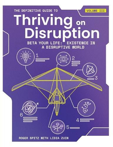 The Definitive Guide to Thriving on Disruption