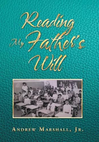 Cover image for Reading My Father's Will