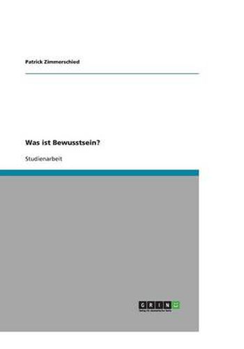 Cover image for Was ist Bewusstsein?