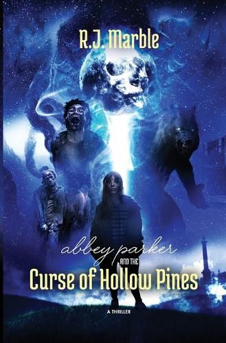 Cover image for Abbey Parker and the Curse of Hollow Pines